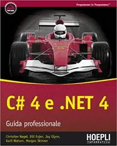 C# 4 e .NET 4: Guida professionale