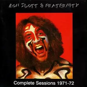 Bon Scott & Fraternity - Complete Sessions 1971-72 (1996)