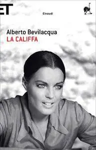 Alberto Bevilacqua - La Califfa (Repost)