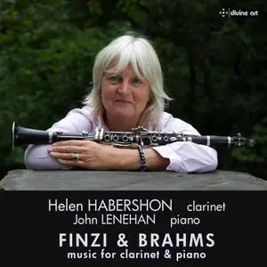 Helen Habershon & John Lenehan - Finzi & Brahms: Music for Clarinet & Piano (2022) [Official Digital Download 24/96]