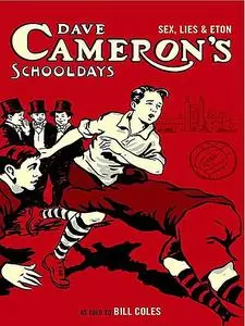 «Dave Cameron's Schooldays» by Bill Coles
