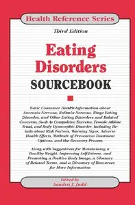 Eating Disorders Sourcebook, 3rd edition