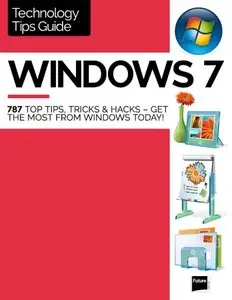 The ultimate Windows 7 tips - compendium! 2015
