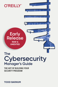 The Cybersecurity Manager's Guide