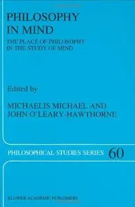 Philosophy in Mind: The Place of Philosophy in the Study of Mind (Repost)