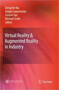 Virtual Reality & Augmented Reality in Industry (Repost)