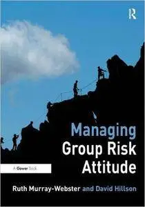 Managing Group Risk Attitude