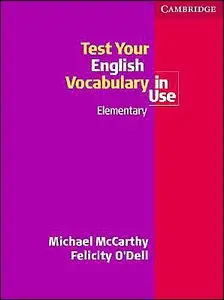 Test Your English Vocabulary in Use: Elementary (repost)