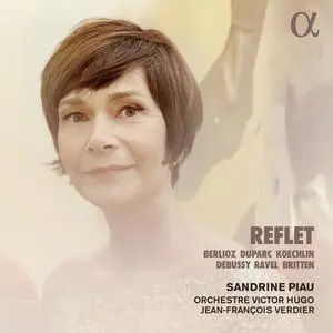 Sandrine Piau, Orchestre Victor Hugo, Jean-François Verdier - Reflet (2024) [Official Digital Download 24/96]