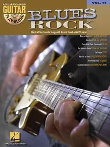 Blues Rock: Guitar Play-Along, Vol. 14 by Hal Leonard Corporation (Repost)
