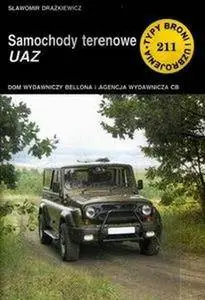 Samochody terenowe UAZ (Typy Broni i Uzbrojenia 211) (Repost)