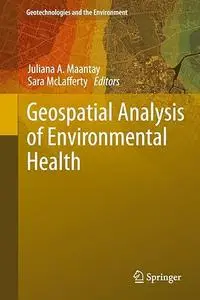 Geospatial Analysis of Environmental Health (Repost)