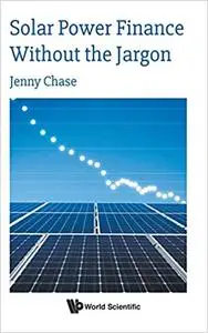 Solar Power Finance Without the Jargon