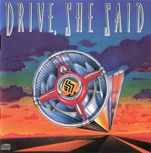 Drive, She Said (1989, 1991, 1992)