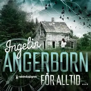 «För alltid...» by Ingelin Angerborn