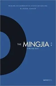 The Mingjia and Related Texts: Essentials in the Understanding of the Development of Pre-Qin Philosophy