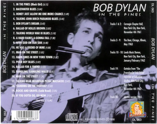 Bob Dylan - In The Pines (1998) {Dandelion}