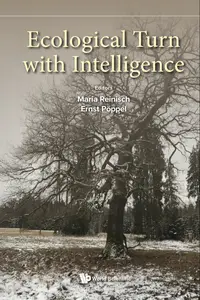 Ecological Turn With Intelligence
