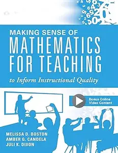 Making Sense of Mathematics for Teaching to Inform Instructional Quality