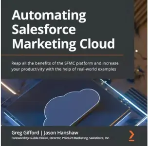 Automating Salesforce Marketing Cloud
