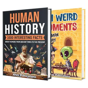 Fascinating Human History: 1000 Intriguing Facts and 101 Strange Historical Moments