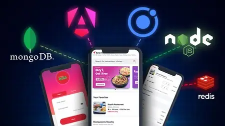 Ionic 7+ & Nodejs: Beginner To Pro-Build Food Delivery App