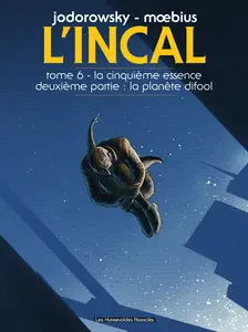 L'Incal - Tome 6 - La Cinquième Essence - Deuxième Partie - Planète Difool