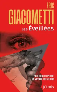 Éric Giacometti, "Les éveillées"