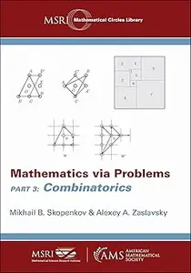 Mathematics via Problems: Part 3: Combinatorics