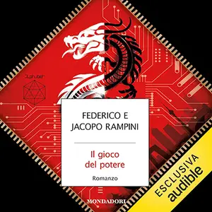 «Il gioco del potere» by Federico Rampini, Jacopo Rampini