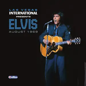 Elvis Presley - Las Vegas International Presents Elvis August 1969 (Remastered) (2025)