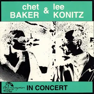 Chet Baker & Lee Konitz - In Concert (1982/1992)