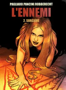 L'ennemi - Tome 2 - Sorcière