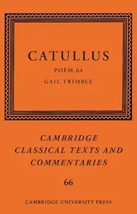 Catullus: Poem 64