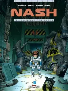 Nash - Tome 3 - La reine des anges