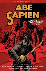 Abe Sapien v09-Lost Lives and Other Stories