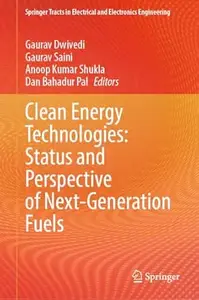 Clean Energy Technologies: Status and Perspective of Next-Generation Fuels