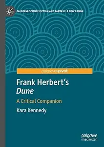 Frank Herbert's "Dune": A Critical Companion