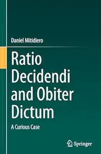 Ratio Decidendi and Obiter Dictum