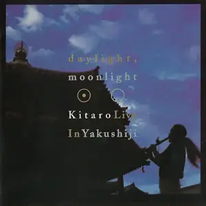 Kitaro - Daylight, Moonlight: Live in Yakushiji (2x SACD, 2003) MCH PS3 ISO + DSD64 + Hi-Res FLAC