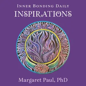 Inner Bonding: Daily Inspirations
