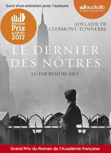 Adélaïde de Clermont-Tonnerre, "Le dernier des nôtres"
