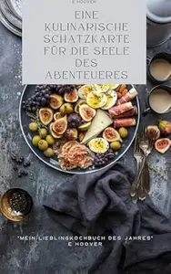CULINARY ODYSSEY - Die unentdeckte Welt der Gerichte