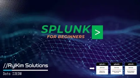 The Complete Splunk Essentials Course V2 2025