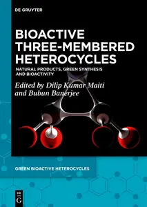 Bioactive Three-Membered Heterocycles: Natural Products