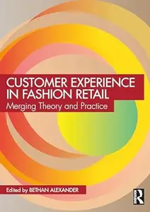 Customer Experience in Fashion Retailing