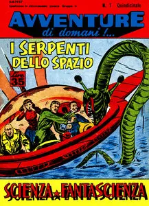 Avventure Di Domani - Volume 7 - I Serpenti Dello Spazio