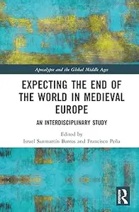 Expecting the End of the World in Medieval Europe