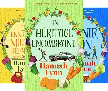 Hannah Lynn, "Série La famille Sibley, tomes 1 à 3"
