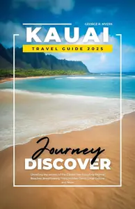 KAUAI TRAVEL GUIDE 2025